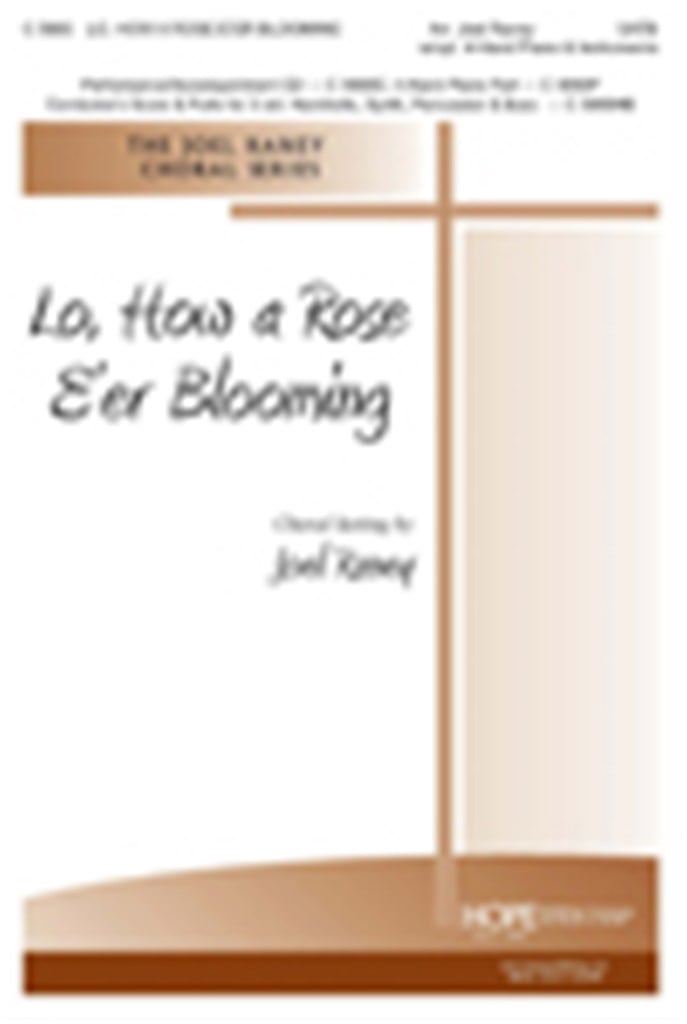 Lo, How a Rose E'Er Blooming